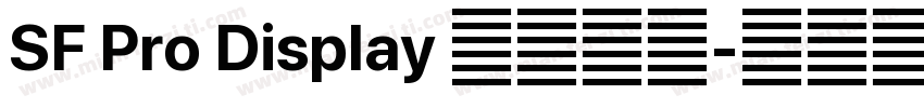SF Pro Display 字体合集字体转换